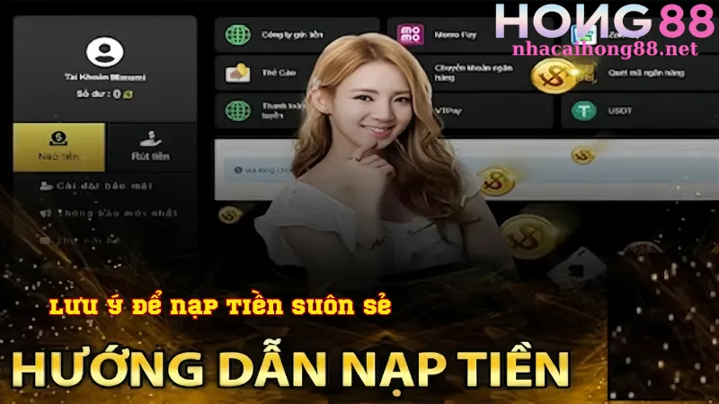 Lưu ý để nạp tiền suôn sẻ 